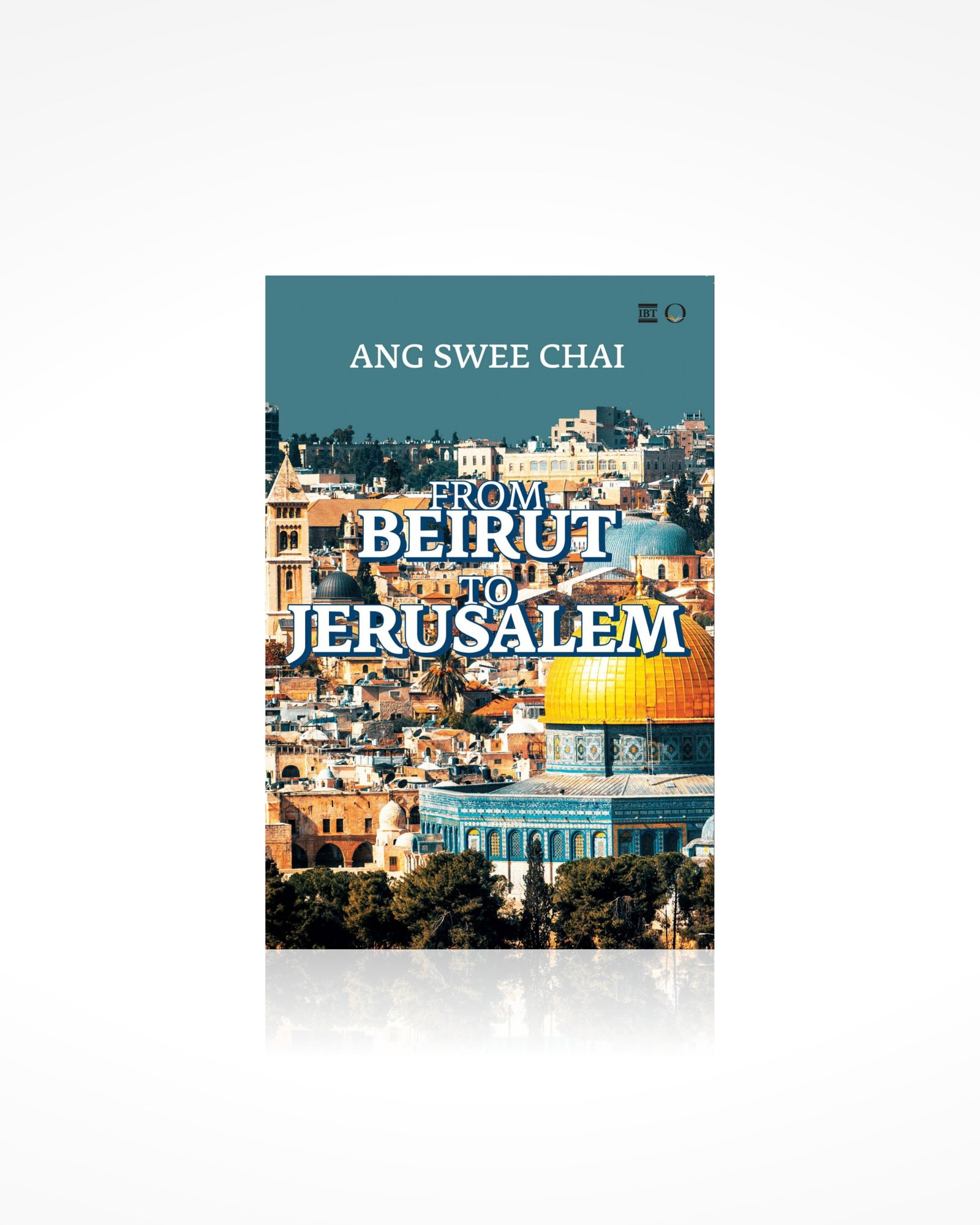 From Beirut to Jerusalem