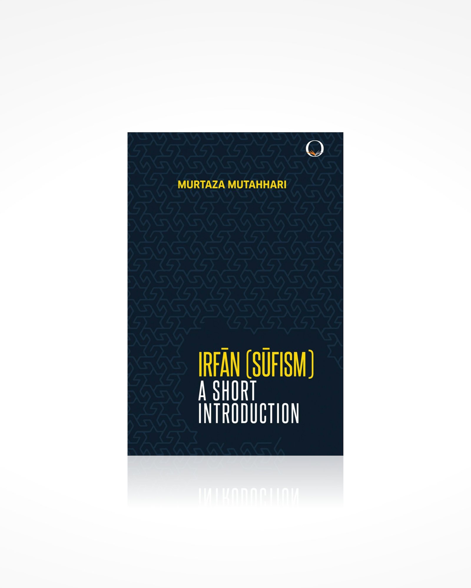 Irfan (Sufism) A Short Introduction