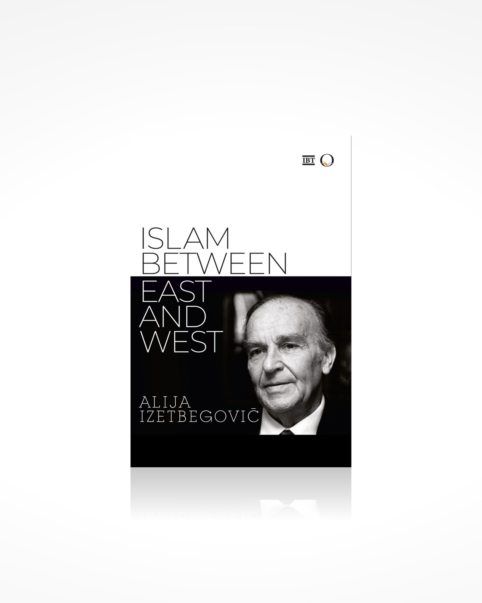 Islam Between East and West