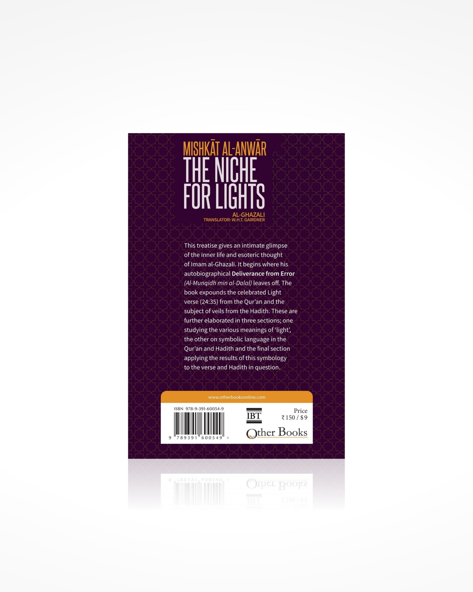 Mishkat Al-Anwar: The Niche for Lights