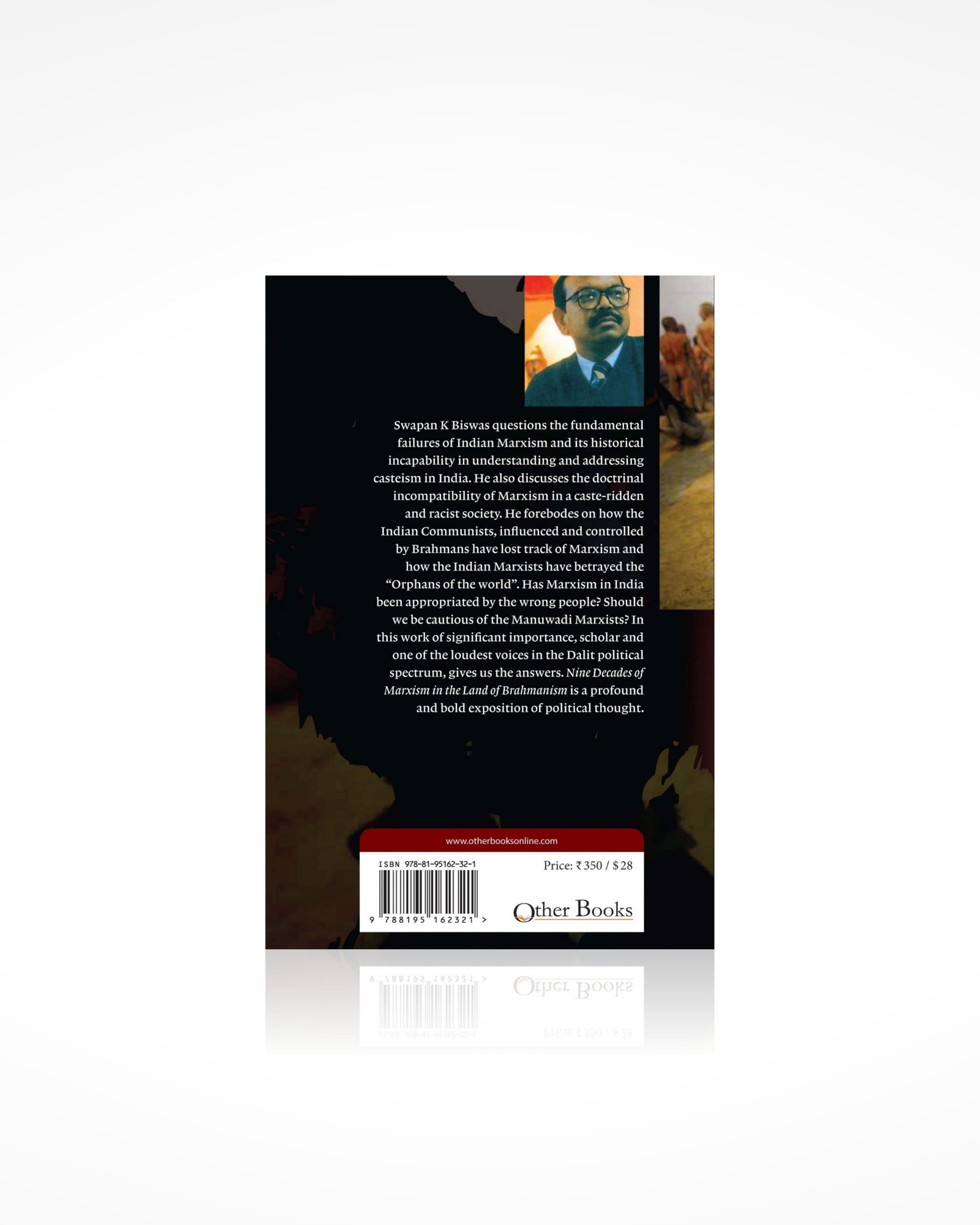 Nine Decades of Marxism in the Land of Brahmanism